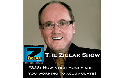 Show #328: How much money are you working to accumulate?