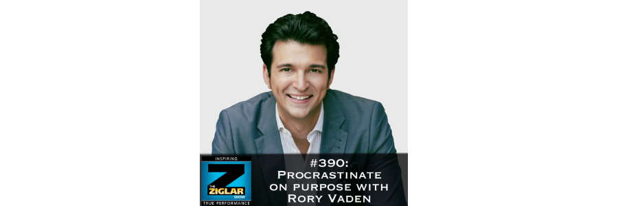 Show #390: Procrastinate on purpose with Rory Vaden