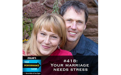 Show #418: Your marriage needs stress