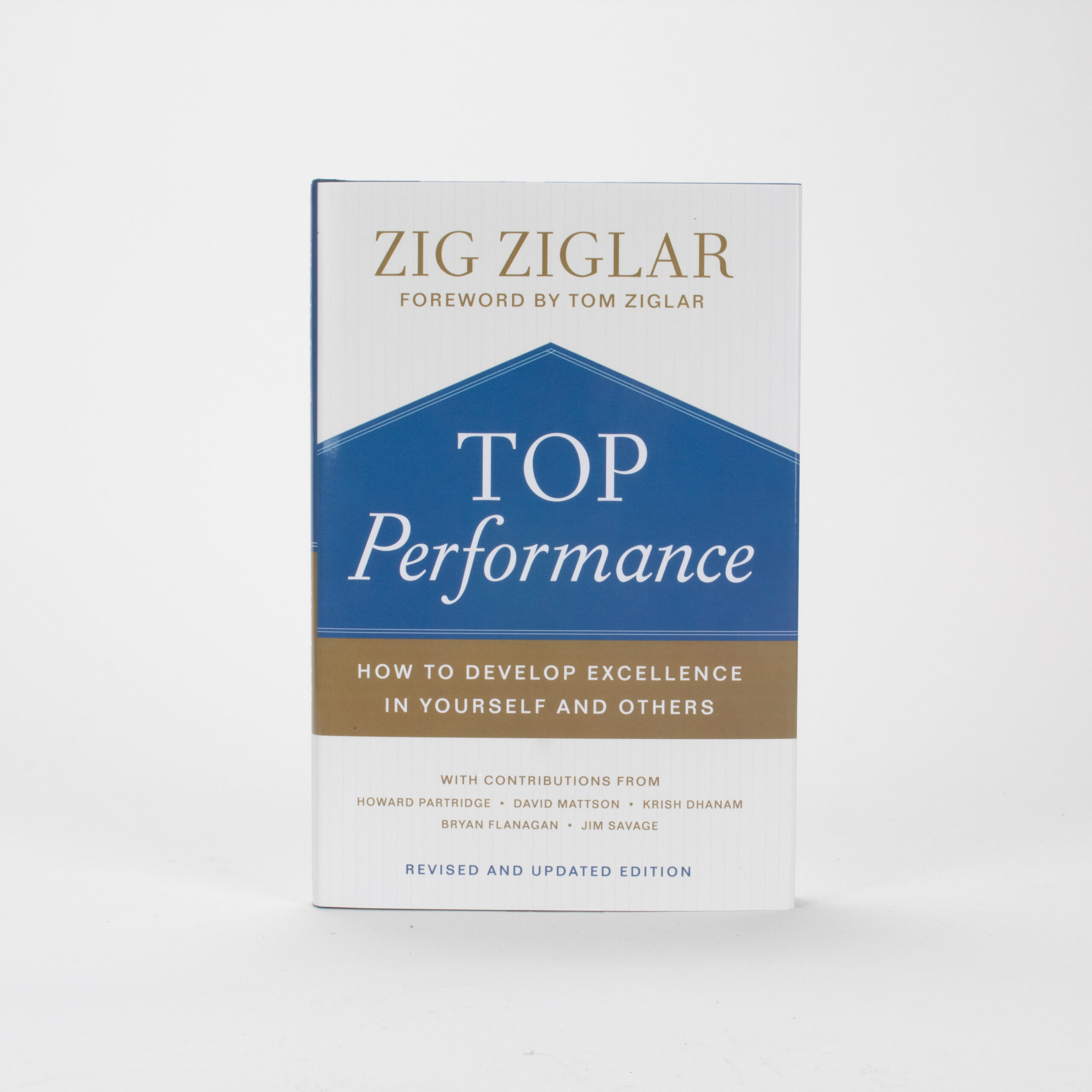 Top Performance By Zig Ziglar (Complete With Brand New Contributions)